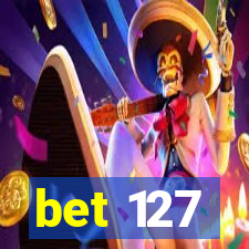 bet 127